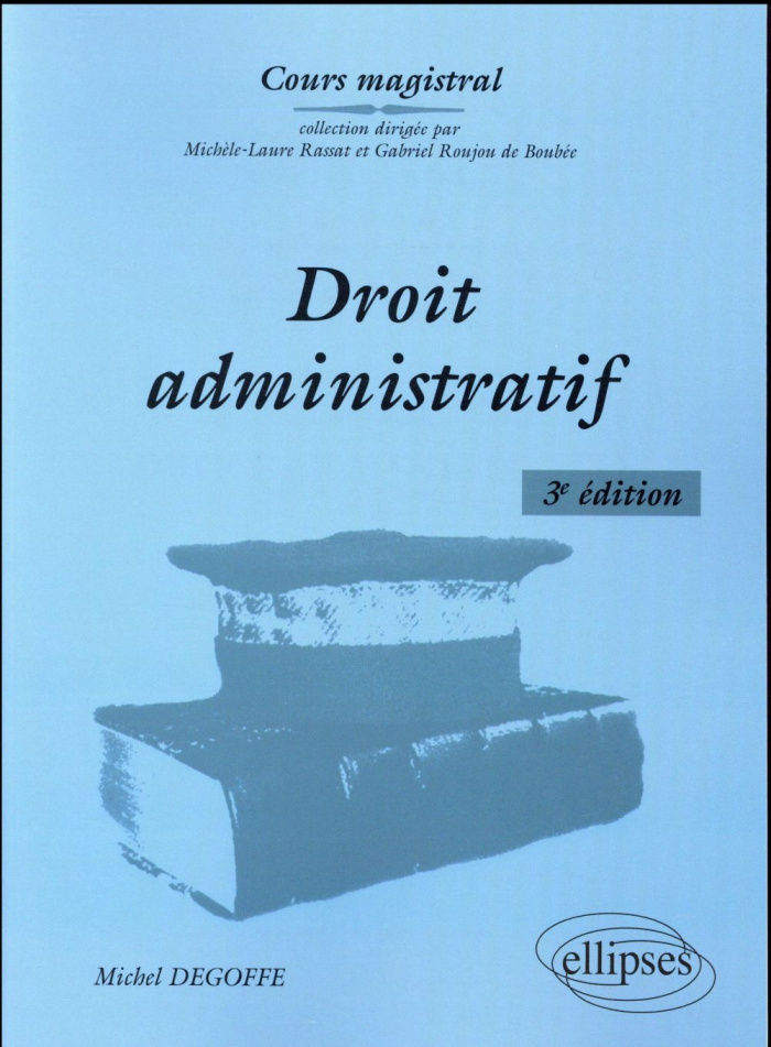 Droit administratif. 3e édition
