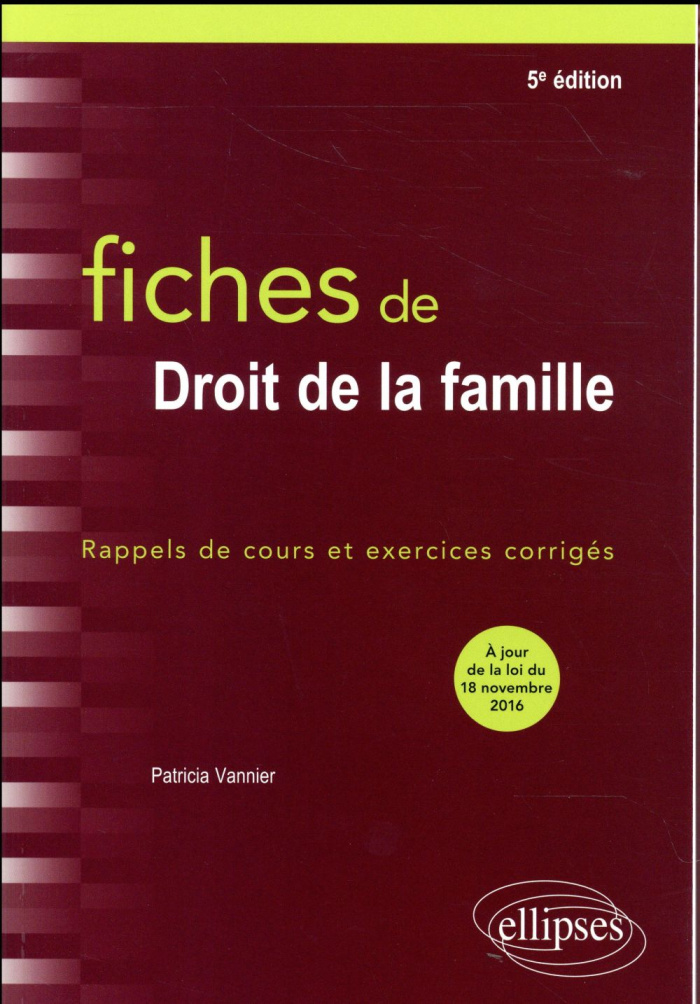 Fiches de droit de la famille. Rappels de cours et exercices corrigés, 5e édition