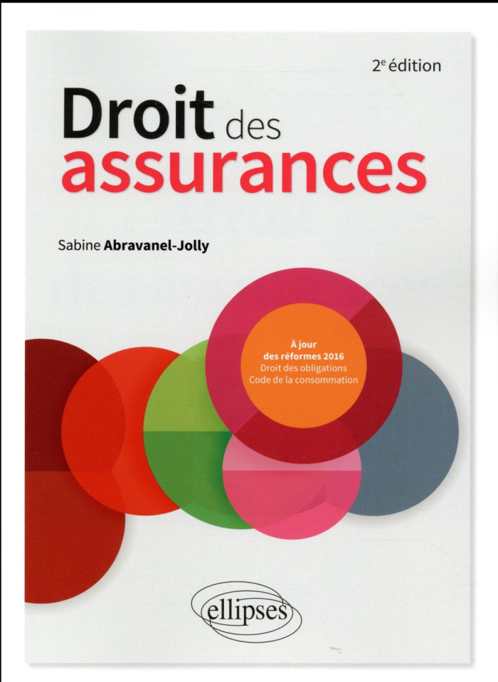 DROIT DES ASSURANCES - 2E EDITION