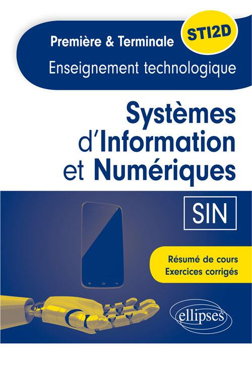 Systèmes d'Information et Numérique (SIN) 1re et Tle STI2D