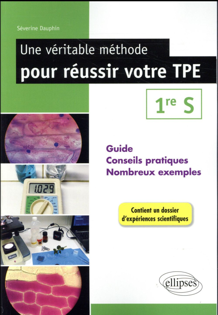 Une véritable méthode pour réussir votre TPE 1re S