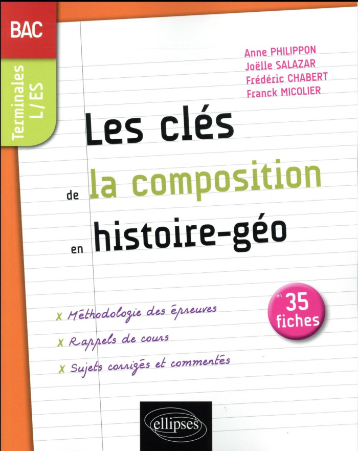 Les clés de la composition en histoire-géographie au Bac. Les notions incontournables