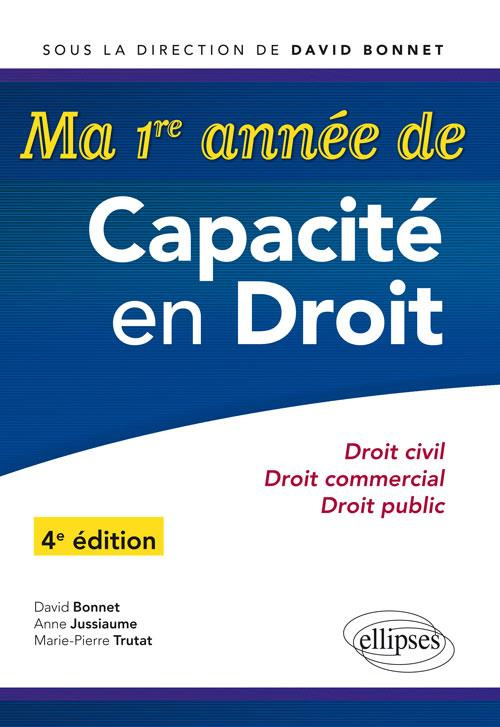 Ma première année de capacité en droit. 4e édition
