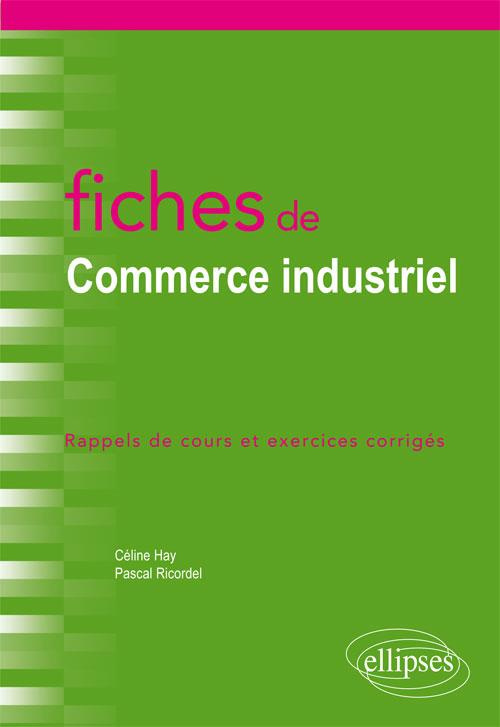 Fiches de commerce industriel