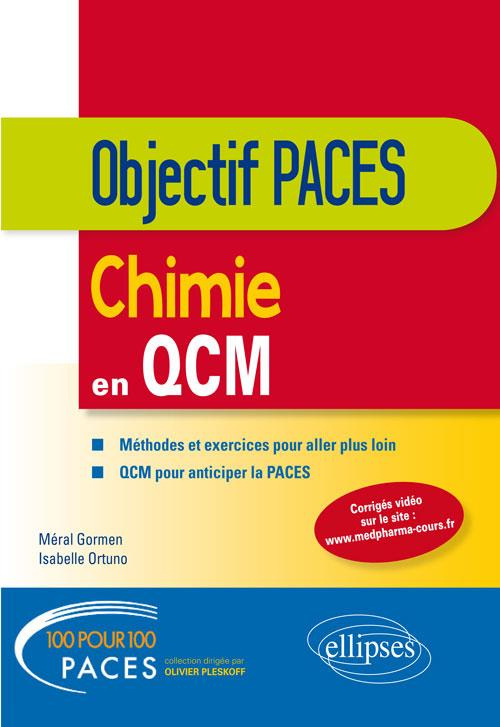 Chimie en QCM. Objectif PACES