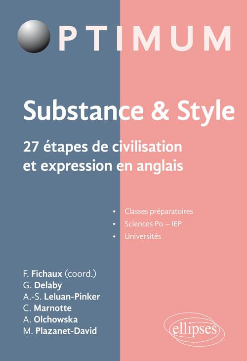 Substance & Style. 27 étapes de civilisation et expression en anglais