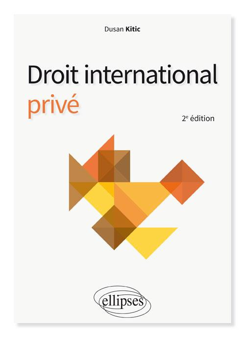 Droit international privé. 2e édition