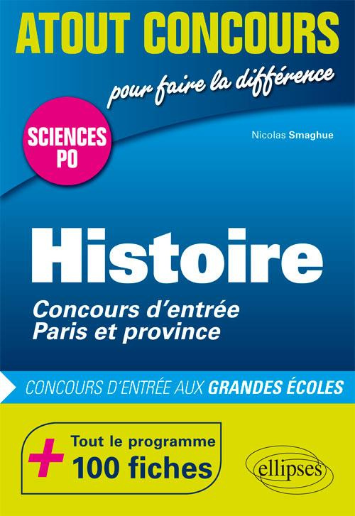 Histoire Sciences Po. Concours d'entrée Paris et province