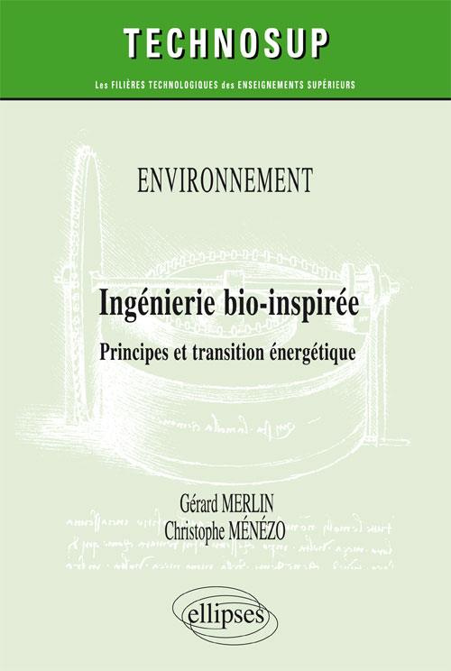 Ingénierie bio-inspirée. Principes et transition énergétique (Niveau C)