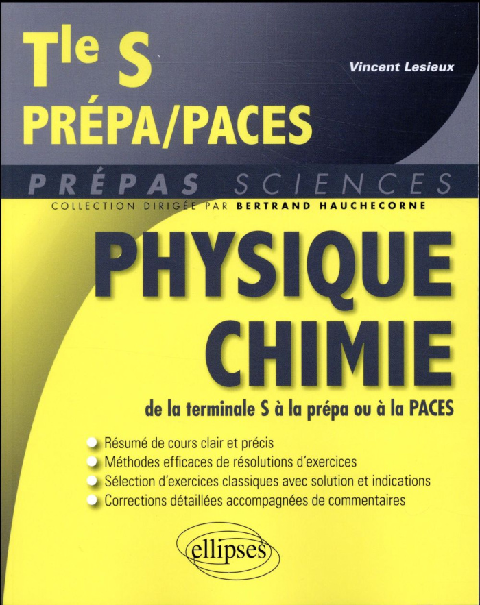 Physique Chimie de la terminale S à la prépa ou à la PACES