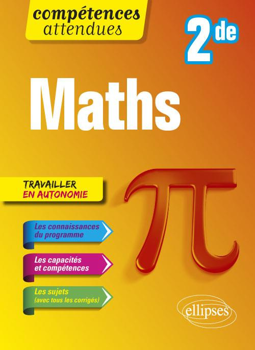Mathématiques Seconde. Edition 2018