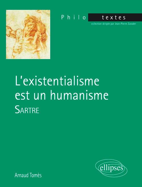Sartre, L'existentialisme est un humanisme