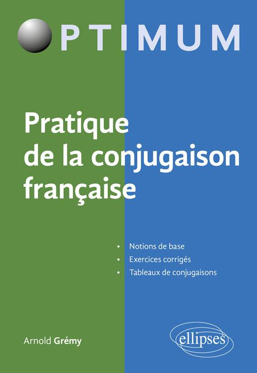 Pratique de la conjugaison française