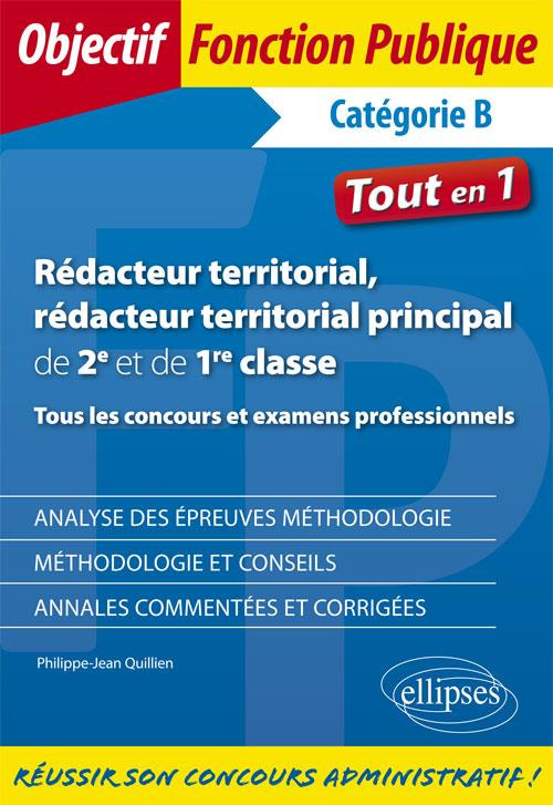 Rédacteur territorial, rédacteur territorial principal de 2e et 1re classe. Tous les concours et exa