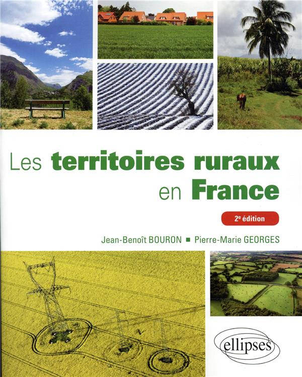 Les territoires ruraux en France. 2e édition