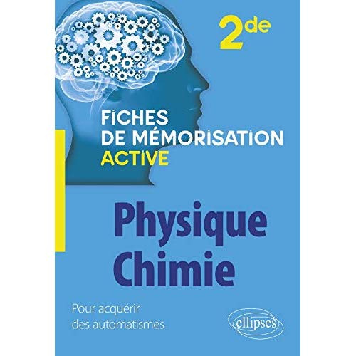 Physique chimie 2de. Edition 2019