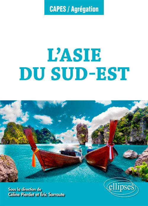 L'Asie du Sud-Est