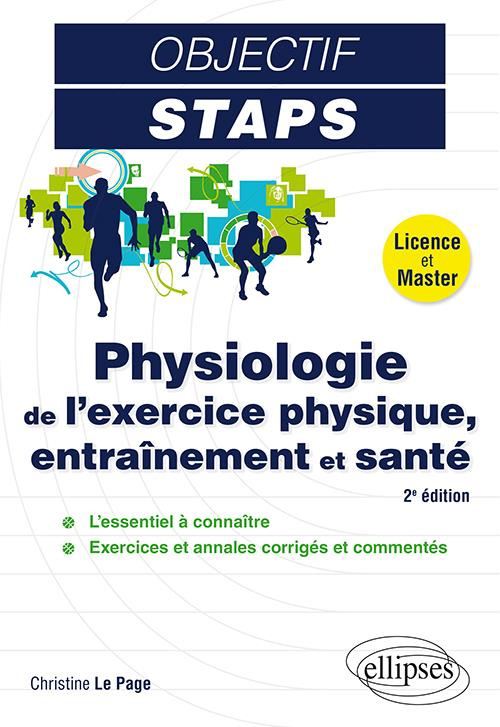 Physiologie de l’exercice physique, entraînement et santé. 2e édition