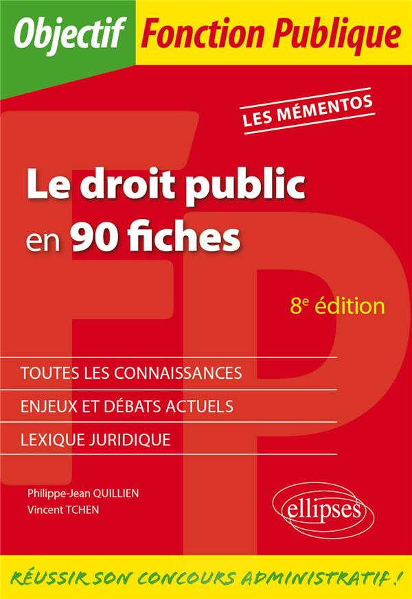 Le droit public en 90 fiches. 8e édition