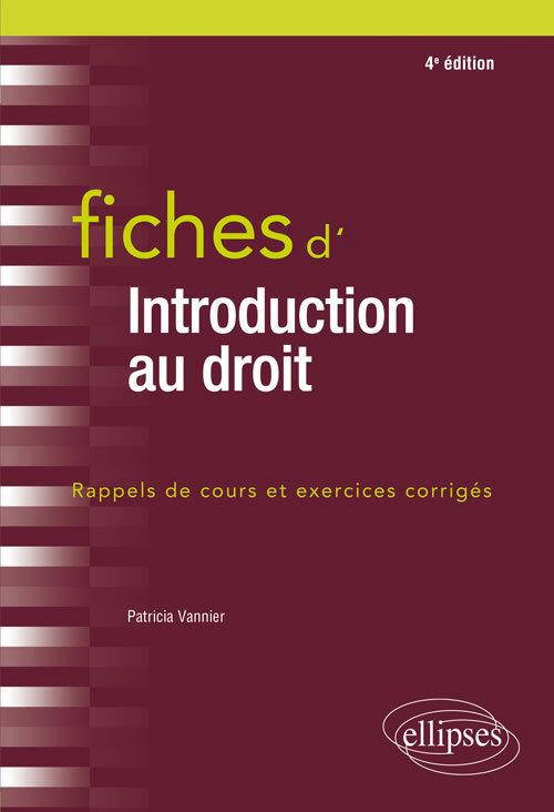 Fiches d'introduction au droit. 4e édition