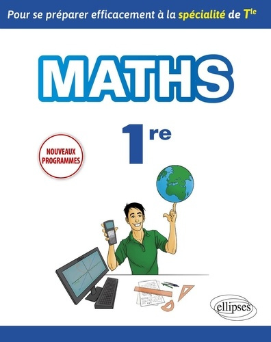 Maths 1re. Pour se préparer efficacement à la spécialité de Tle, Edition 2020