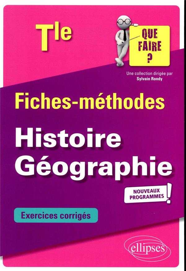 HISTOIRE GEOGRAPHIE - TERMINALE - NOUVEAUX PROGRAMMES