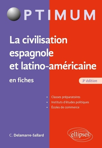 La civilisation espagnole et latino-américaine en fiches. 3e édition