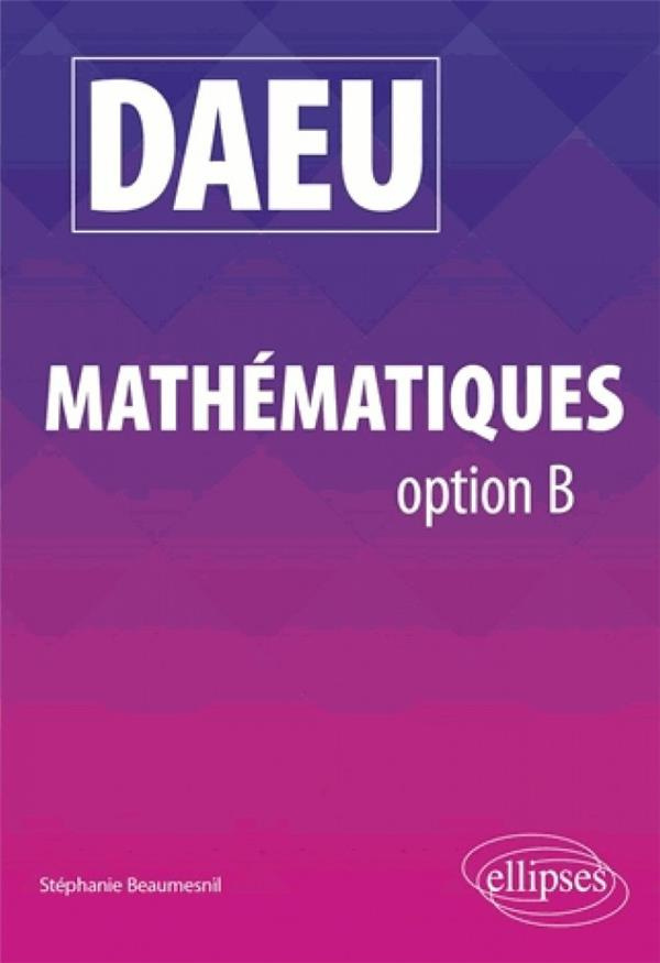 DAEU Mathématiques option B. Edition 2020