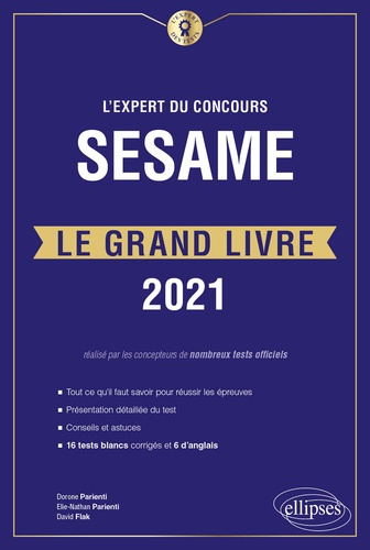 L'expert du concours SESAME le grand livre. 22 tests blancs, Edition 2021