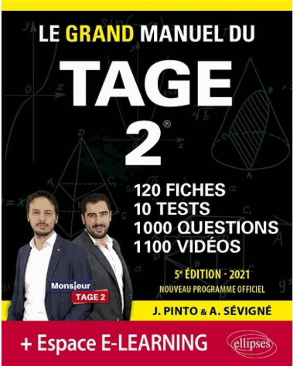 Le Grand Manuel du TAGE 2. 120 fiches, 10 tests, 1000 questions, 1100 vidéos, Edition 2021