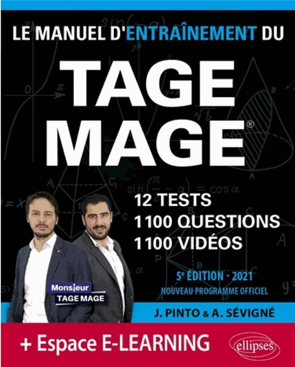 Le Manuel d'Entraînement du TAGE MAGE. 12 tests, 1100 questions, 1100 vidéos de cours, Edition 2021