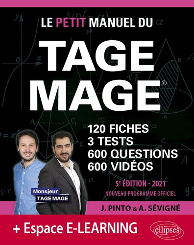 Le Petit Manuel du TAGE MAGE. 120 fiches, 3 tests, 600 questions, 600 vidéos de cours, Edition 2021
