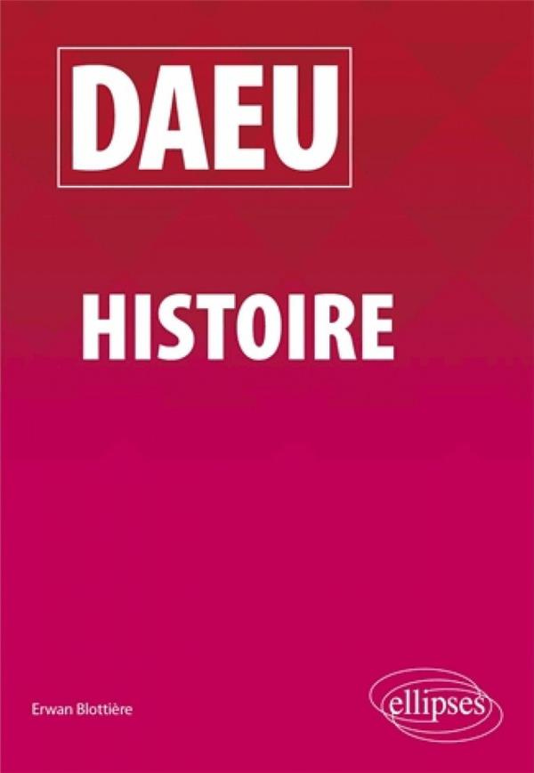 DAEU Histoire. Edition 2020