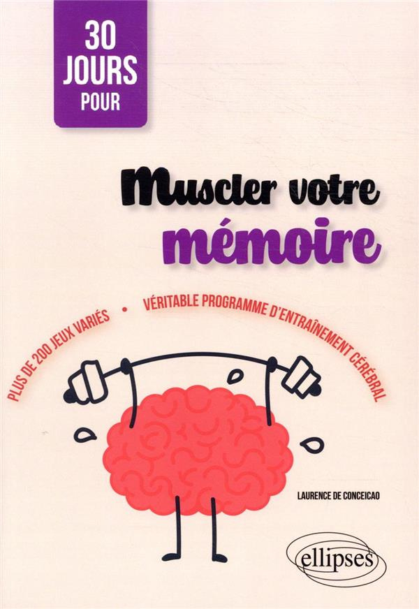 Muscler votre mémoire