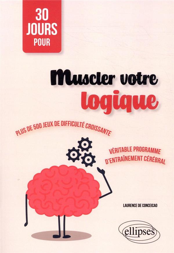 Muscler votre logique