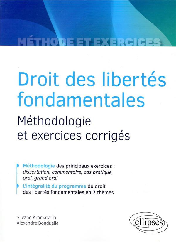 Droit des libertés fondamentales. Méthodologie et exercices corrigés