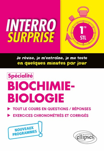 Spécialité Biochimie-biologie 1re STL. Edition 2021