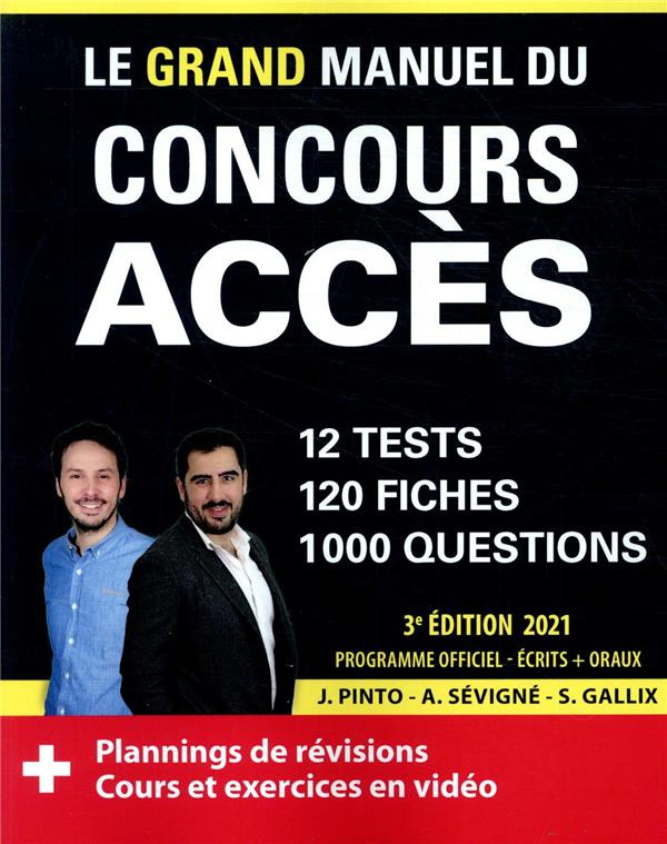 Le grand manuel du concours ACCES. 12 tests blancs, 120 fiches de cours, 120 vidéos de cours, 1000 q