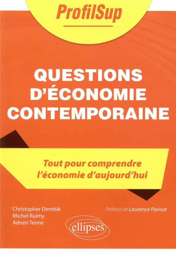 Questions d'économie contemporaine
