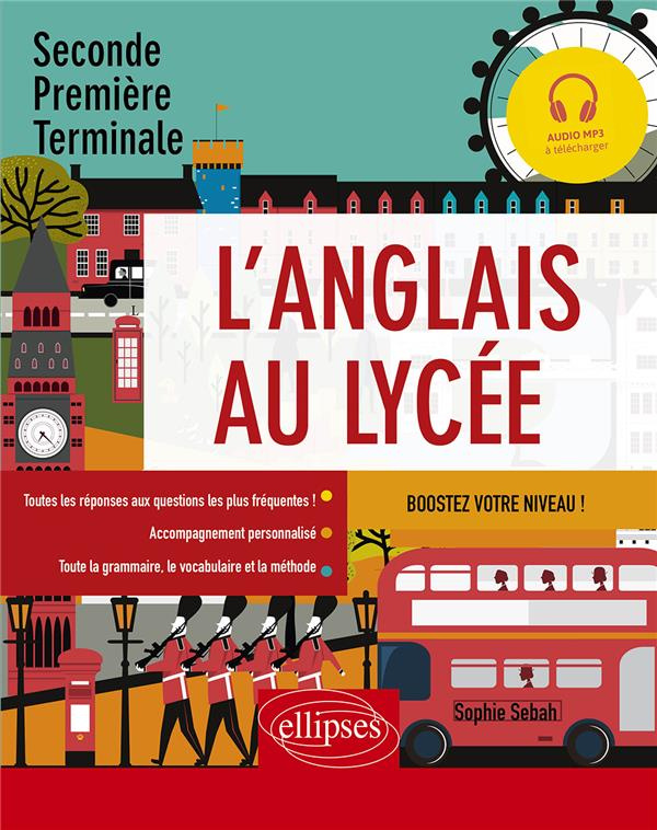 L'anglais au lycée Seconde, Première, Terminale
