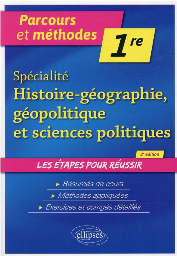 Spécialité Histoire-géographie, géopolitique et sciences politiques 1re. 2e édition