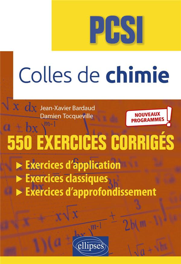 Colles de chimie PCSI. Edition 2021