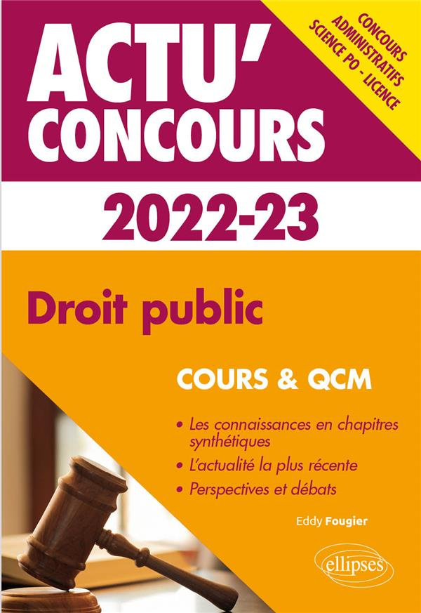 Droit public. Cours et QCM, Edition 2022-2023