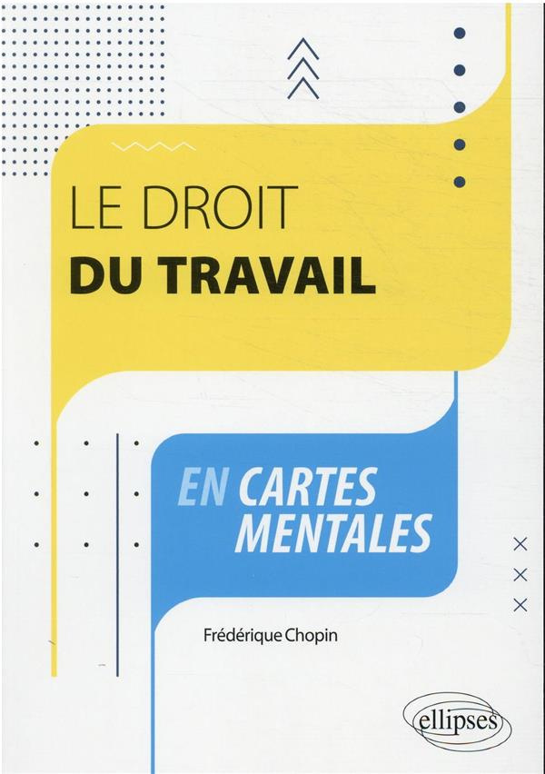 Le droit du travail en cartes mentales