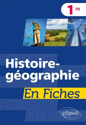 Histoire-géographie en fiches. Première, Edition 2022