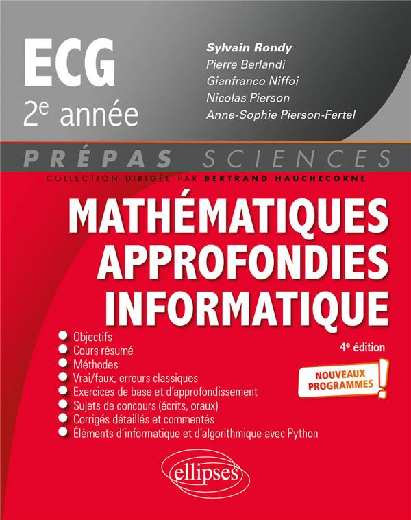 Mathématiques approfondies, informatique ECG 2e année. 4e édition