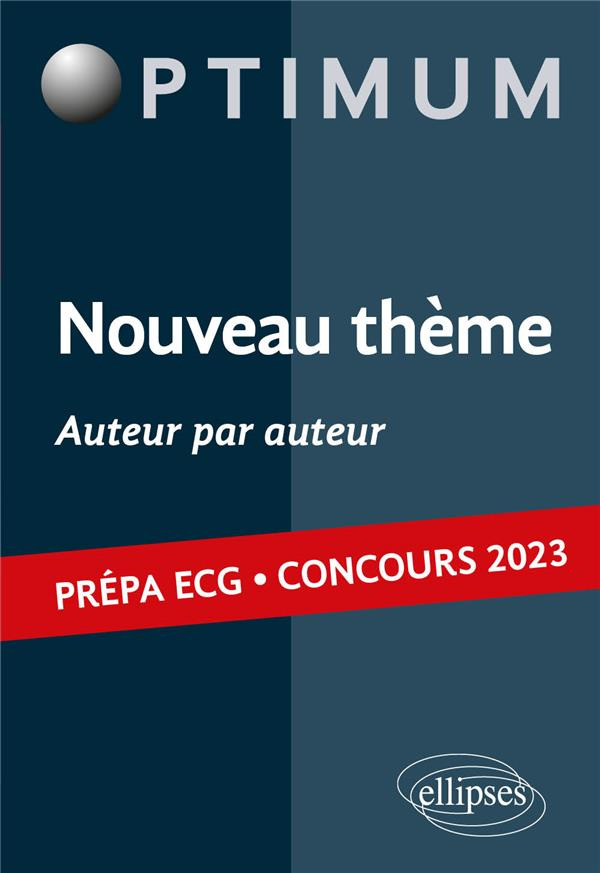Le monde Prépa ECG Concours 2023. Auteur par auteur