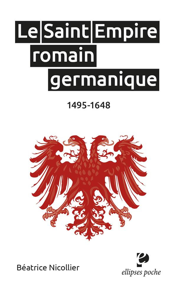 Le Saint Empire romain germanique. 1495-1648