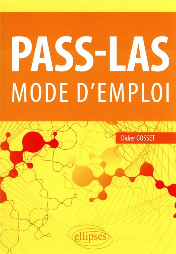 PASS-LAS. Mode d'emploi