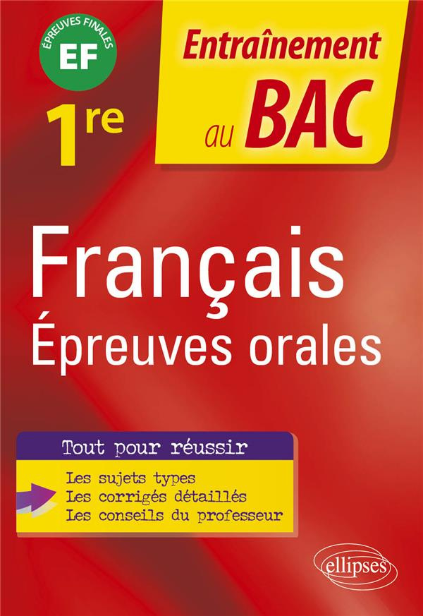 Français 1re Epreuves orales Epreuves finales